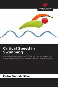 Critical Speed in Swimming - Pinto da Silva, Pedro