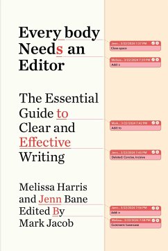 Everybody Needs an Editor - Harris, Melissa; Bane, Jenn