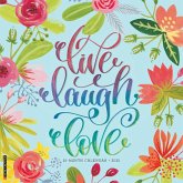 Live, Laugh, Love 2025 12 X 12 Wall Calendar