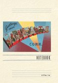 Vintage Lined Notebook Greetings from Willimantic Vintage Lined Notebook Greetings from Willimantic