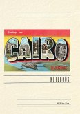Vintage Lined Notebook Greetings from Cairo, Illinois Vintage Lined Notebook Greetings from Cairo, Illinois