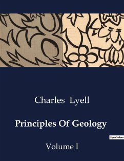 Principles Of Geology - Lyell, Charles