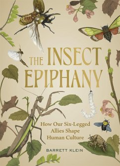 The Insect Epiphany - Klein, Barrett