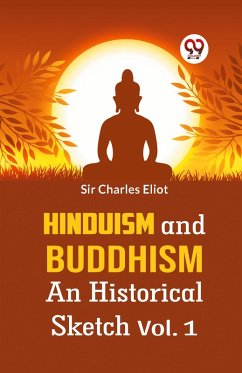 Cover Hinduism And Buddhism An Historical Sketch Vol. 1