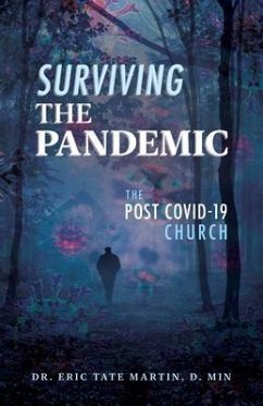 Surviving the Pandemic (eBook, ePUB) - Martin, D. Min