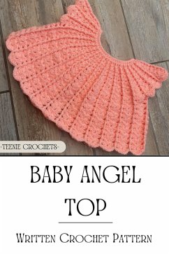 Babies Angel Top - Written Crochet Pattern (eBook, ePUB) Cover Babies Angel Top - Written Crochet Pattern (eBook, ePUB)