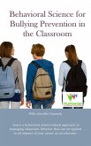 Behavioral Science for Bullying Prevention in the Classroom (eBook, ePUB)