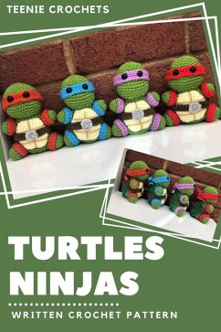 Cover Teenage Mutant Ninja Turtles - Written Crochet Pattern (eBook, ePUB)