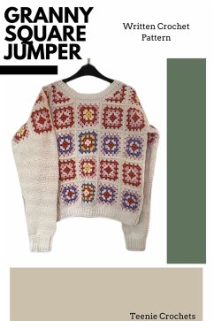 Granny Square Jumper - Written Crochet Pattern (eBook, ePUB) - Crochets, Teenie