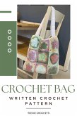 Crochet Flower Tote Bag - Written Crochet Pattern (eBook, ePUB)