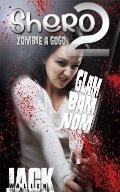 Cover Shero II: Zombie A GoGo (eBook, ePUB)