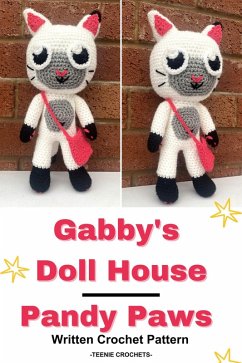 Cover Gabby's Doll House Pandy Paws - Written Crochet Pattern (eBook, ePUB)