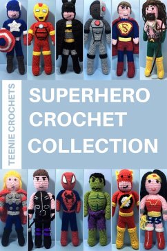 Cover Superhero Collection - Written Crochet Patterns (eBook, ePUB)