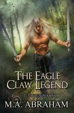 The Eagle Claw Legend (eBook, ePUB)