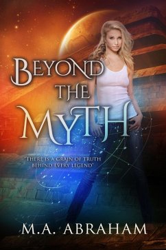 Beyond the Myth (eBook, ePUB) - Abraham, M. A.