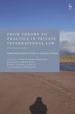 From Theory to Practice in Private International Law (eBook, ePUB)
