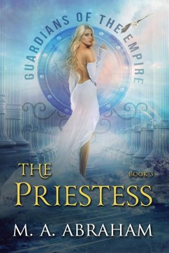 The Priestess (eBook, ePUB) - Abraham, M. A.