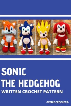 Cover Sonic The Hedgehog - Written Crochet Pattern (eBook, ePUB)