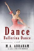 Dance Ballerina Dance (eBook, ePUB)