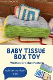 Baby Tissue Box Toy - Written Crochet Pattern (eBook, ePUB)