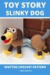 Toy Story Slinky Dog - Written Crochet... - Bild 1