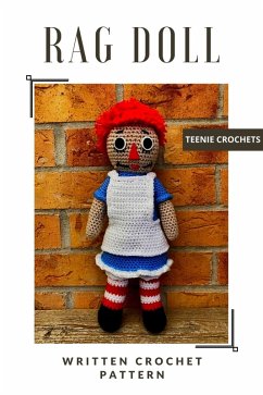 Cover Raggedy Ann Rag Doll - Written Crochet Pattern (eBook, ePUB)