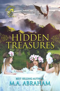 Hidden Treasures (eBook, ePUB) - Abraham, M. A.