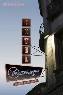 Hotel Flamingo (eBook, ePUB) - O'Duffy, Patrick