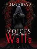 The Voices behind the Walls (eBook, ePUB) The Voices behind the Walls (eBook, ePUB)