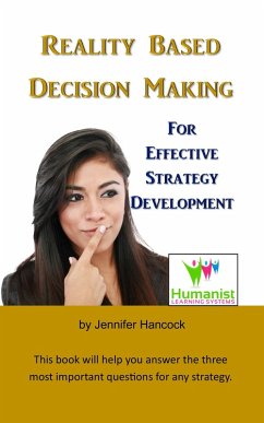 Cover Reality Based Decision Making for Effective Strategy Development (eBook, ePUB)
