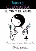 Augusto y Cleopatra, el yin y el yang (eBook, ePUB)