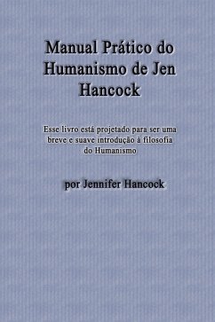 Manual Prático do Humanismo de Jen Hancock (eBook, ePUB) - Hancock, Jennifer