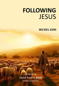 Following JESUS (eBook, ePUB) - Kimi, Michel