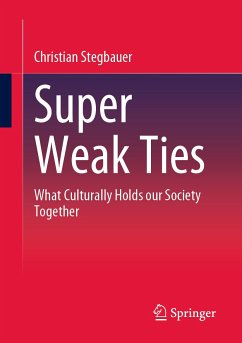 Super Weak Ties (eBook, PDF) - Stegbauer, Christian