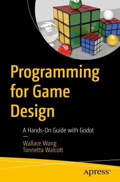 Programming for Game Design (eBook, PDF) - Wang, Wallace; Walcott, Tonnetta