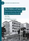The Politics of Sacrifice (eBook, PDF)
