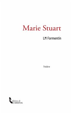 Marie Stuart (eBook, ePUB) - Formentin, LM