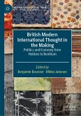 British Modern International Thought in the Making (eBook, PDF)