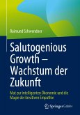 Salutogenious Growth – Wachstum der Zukunft (eBook, PDF)