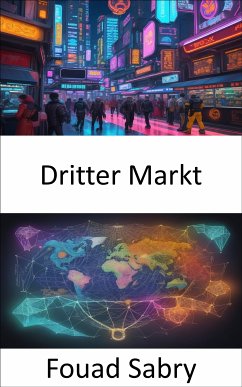 Dritter Markt (eBook, ePUB) - Sabry, Fouad