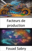 Facteurs de production (eBook, ePUB)