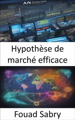 Hypothèse de marché efficace (eBook, ePUB) - Sabry, Fouad