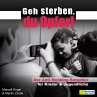 Geh sterben, du Opfer! (MP3-Download) - Bild 1