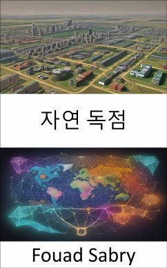 자연 독점 (eBook, ePUB) - Sabry, Fouad