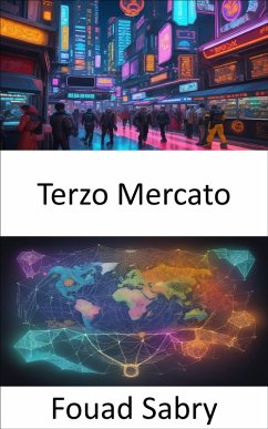 Terzo Mercato (eBook, ePUB) - Sabry, Fouad