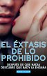 El Éxtasis de lo Prohibido: Después... - Bild 1