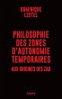 Philosophie des zones d'autonomie... - Bild 1