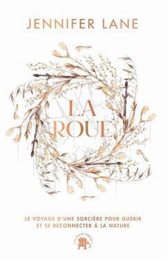 La Roue (eBook, ePUB) - Lane, Jennifer