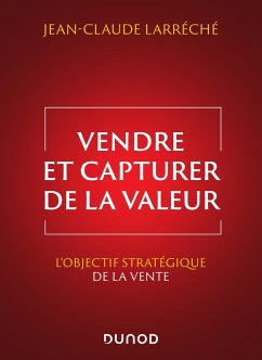 Vendre et capturer de la valeur (eBook, ePUB) Cover Vendre et capturer de la valeur (eBook, ePUB)