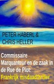 Commissaire Marquanteur en de zaak in de Rue de Piot: Frankrijk misdaadthriller (eBook, ePUB)